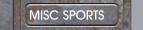 MISC SPORTS 
